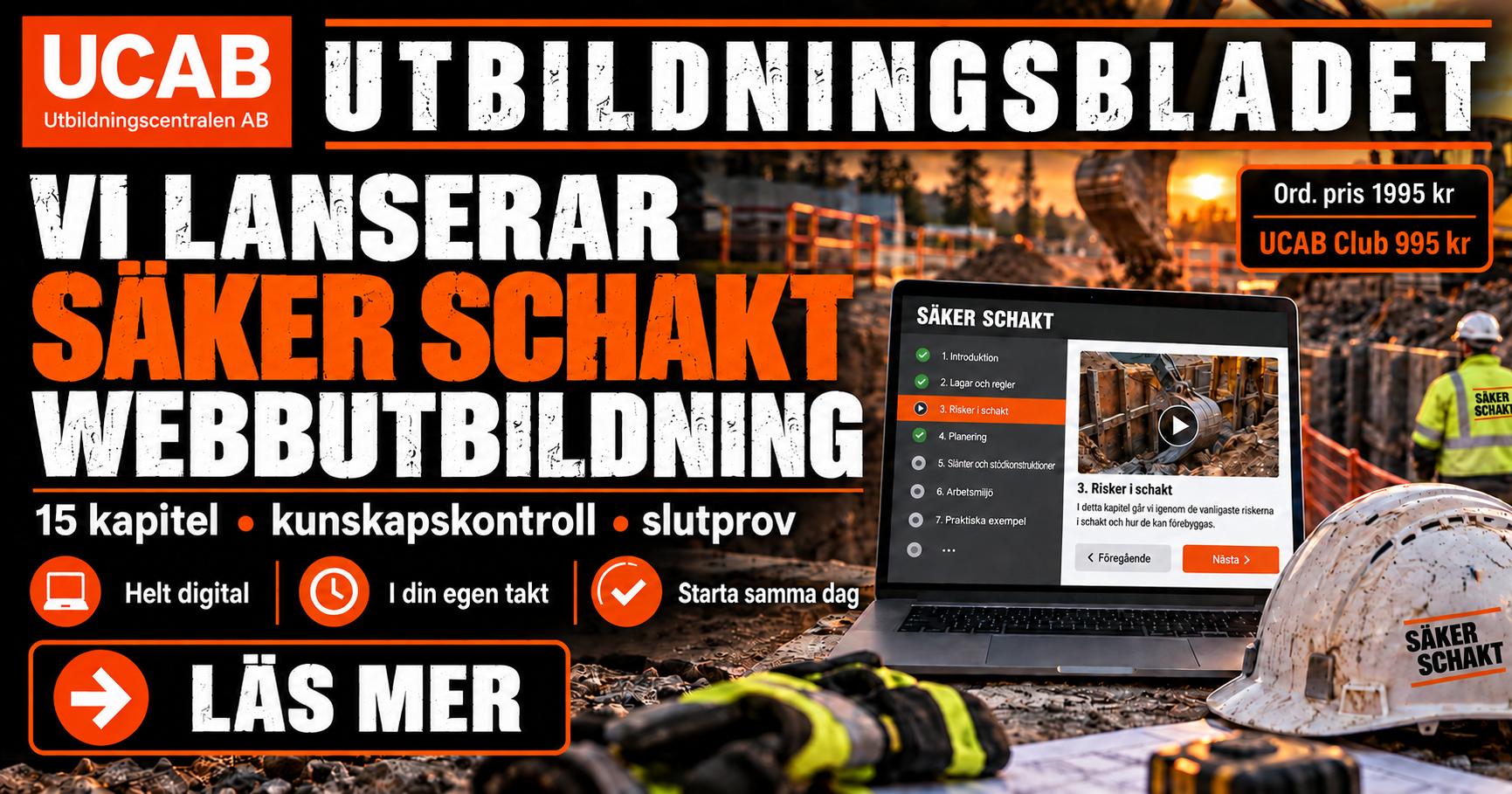Schaktarbete på en svensk byggarbetsplats, Säker Schakt ny webbutbildning
