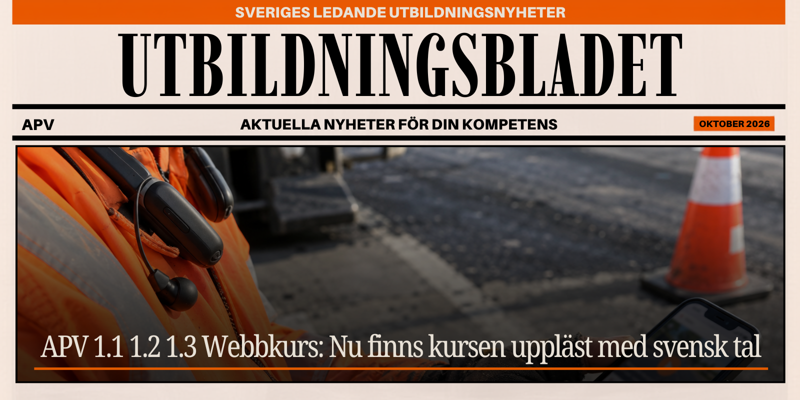 APV webbutbildning med ljud: vägarbetare lyssnar på kursen med headset